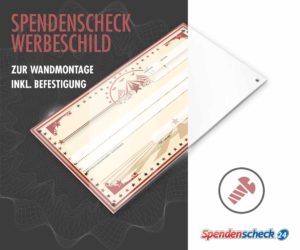 Spendenscheck Werbeschild