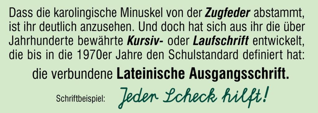 Eine hellgrün unterlegte Schriftprobe der Lateinischen Ausgangsschrift mit der Schriftzeile "Jeder Scheck hilft!"