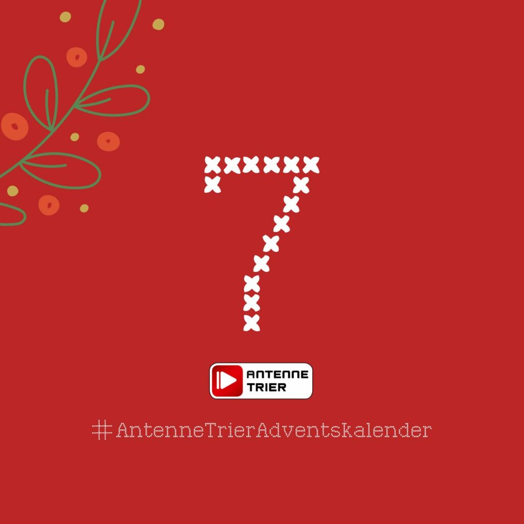 Adventskalender Antenne Trier - Türchen 7